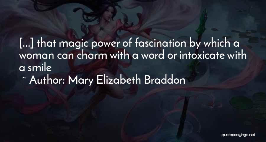 Power Of A Word Quotes By Mary Elizabeth Braddon