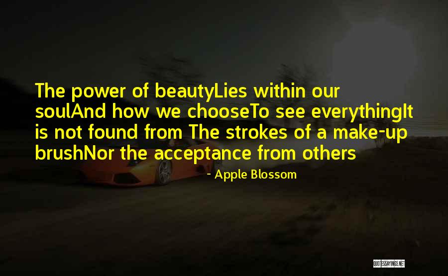 Power Of Acceptance Quotes By Apple Blossom Power Of Acceptance Quotes By Apple Blossom