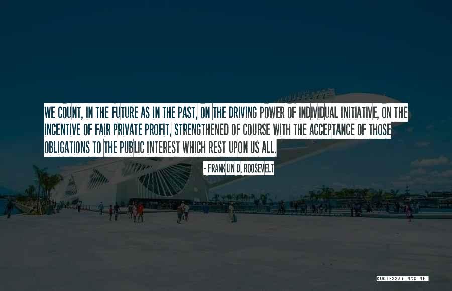 Power Of Acceptance Quotes By Franklin D. Roosevelt Power Of Acceptance Quotes By Franklin D. Roosevelt