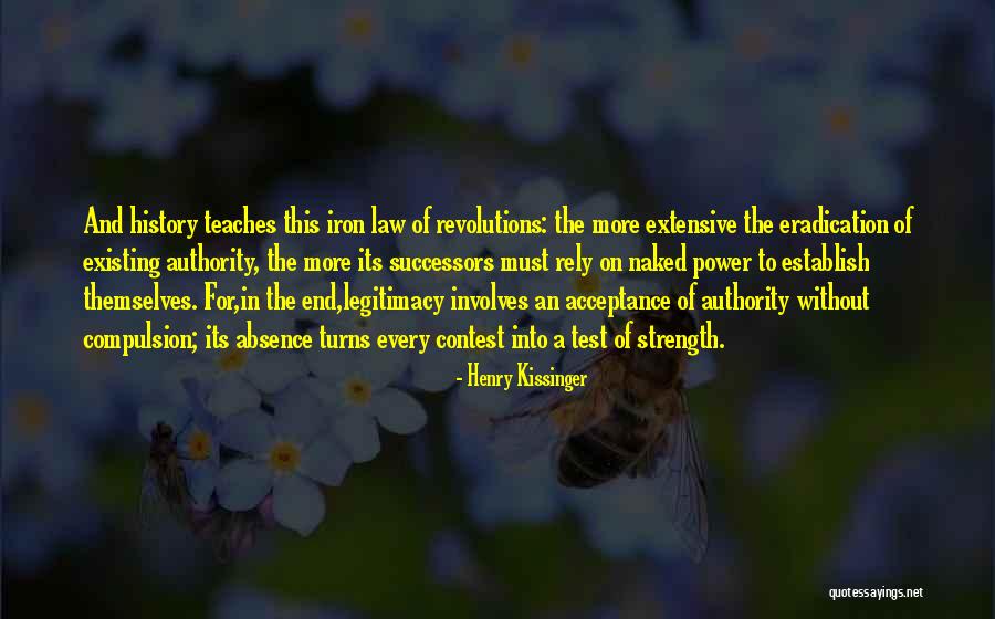 Power Of Acceptance Quotes By Henry Kissinger Power Of Acceptance Quotes By Henry Kissinger