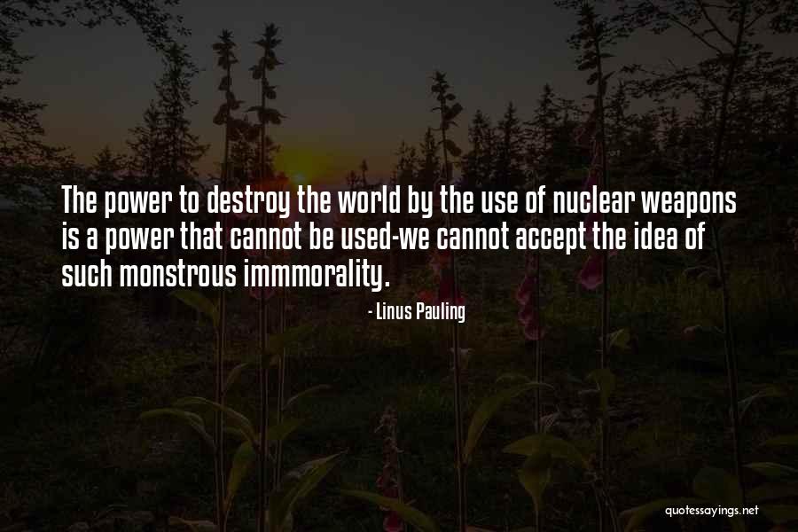 Power Of Acceptance Quotes By Linus Pauling Power Of Acceptance Quotes By Linus Pauling
