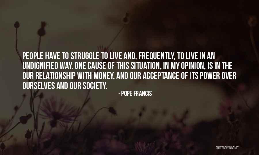 Power Of Acceptance Quotes By Pope Francis Power Of Acceptance Quotes By Pope Francis