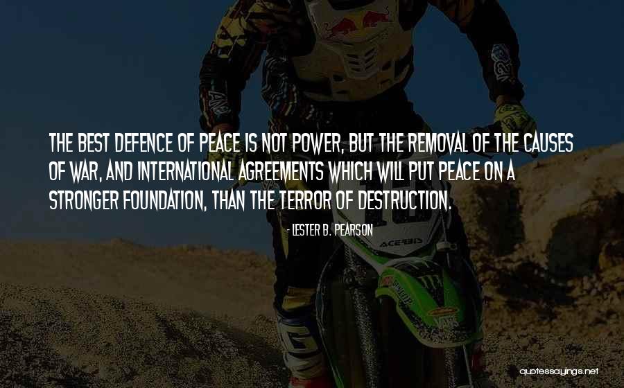 Power Of Agreement Quotes By Lester B. Pearson Power Of Agreement Quotes By Lester B. Pearson