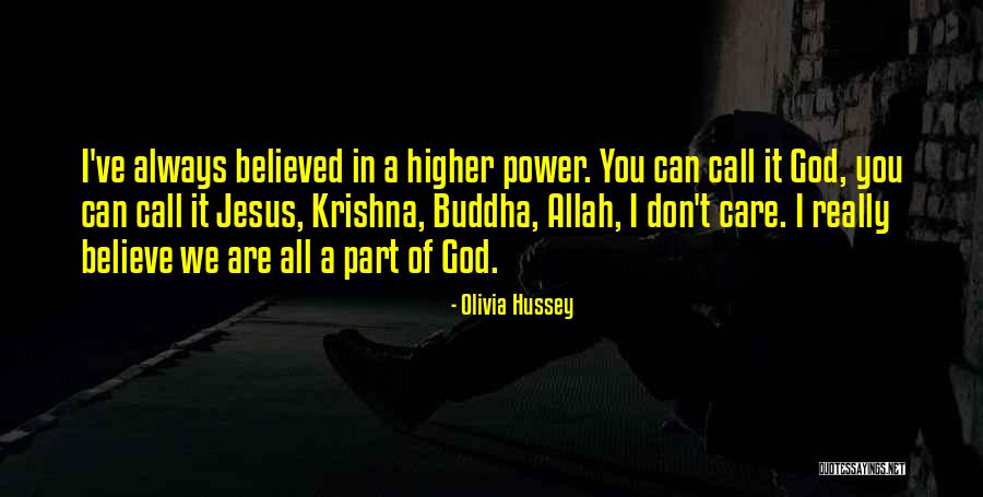 Power Of Allah Quotes By Olivia Hussey Power Of Allah Quotes By Olivia Hussey