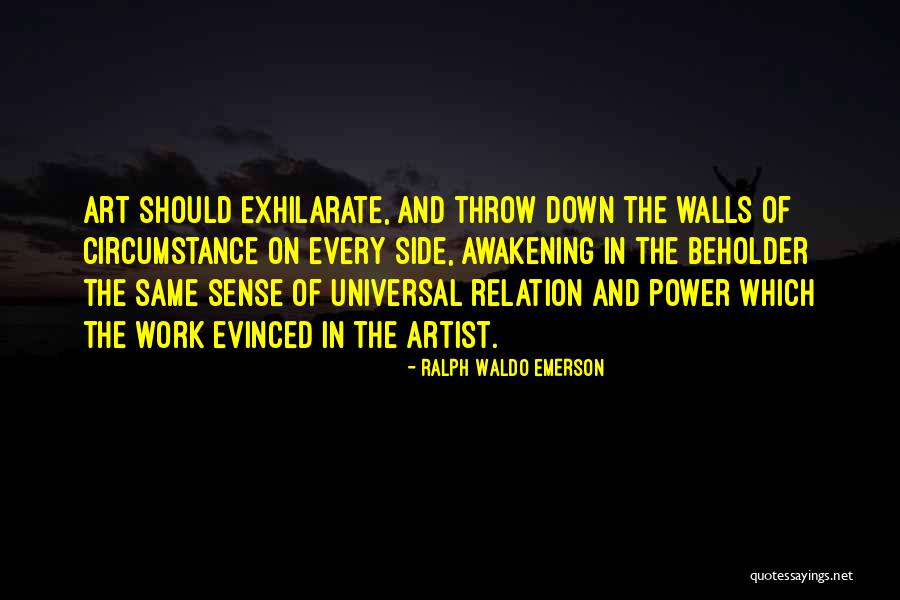 Power Of Art Quotes By Ralph Waldo Emerson