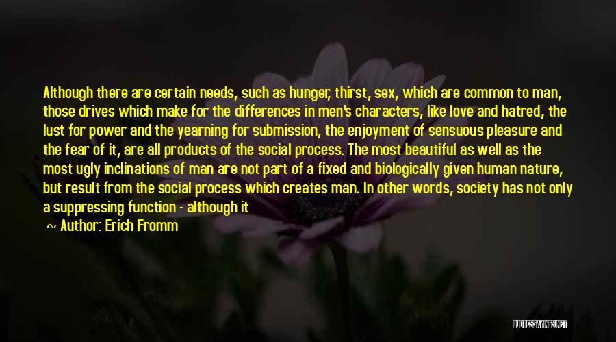 Power Of Common Man Quotes By Erich Fromm