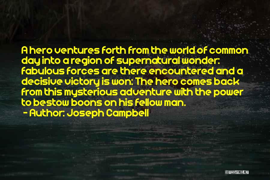 Power Of Common Man Quotes By Joseph Campbell