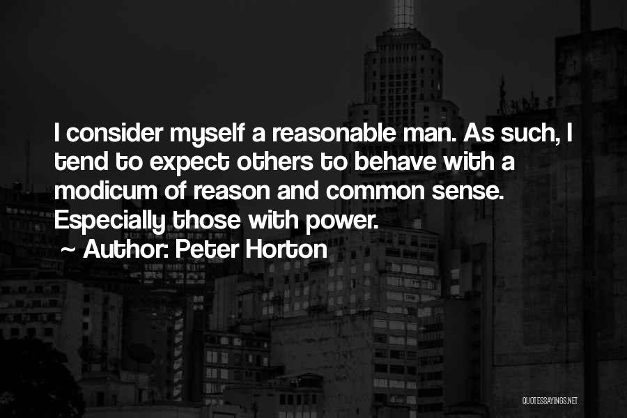 Power Of Common Man Quotes By Peter Horton