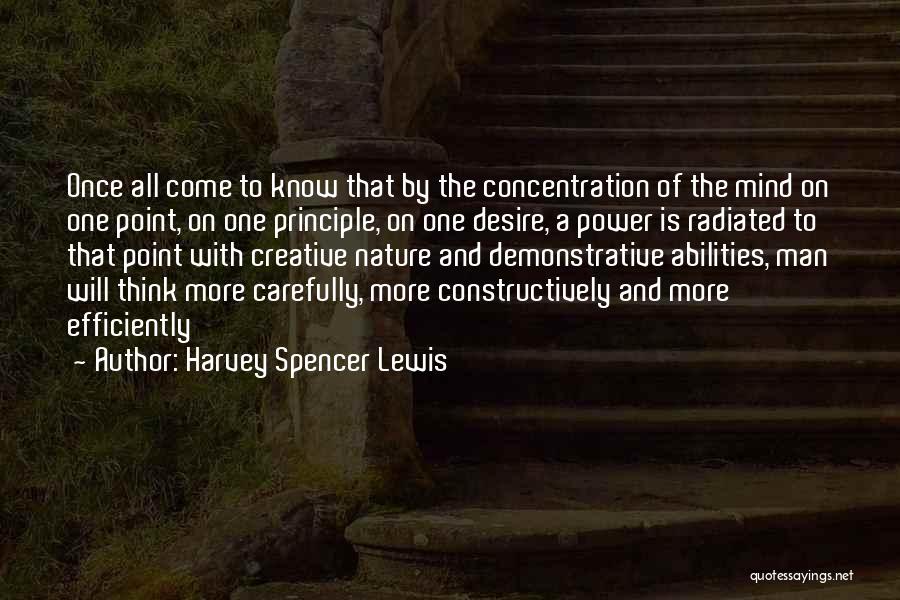 Power Of Concentration Quotes By Harvey Spencer Lewis