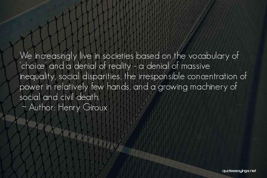 Power Of Concentration Quotes By Henry Giroux