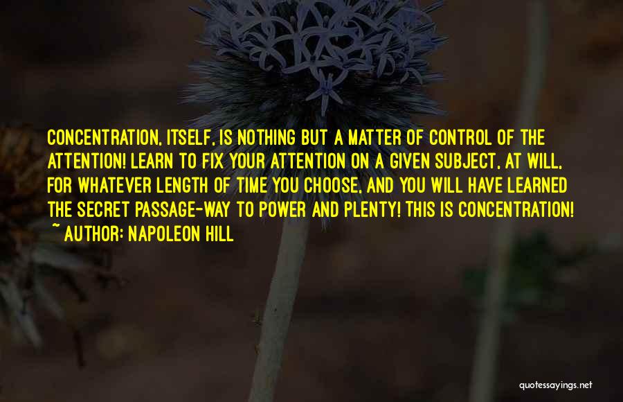 Power Of Concentration Quotes By Napoleon Hill