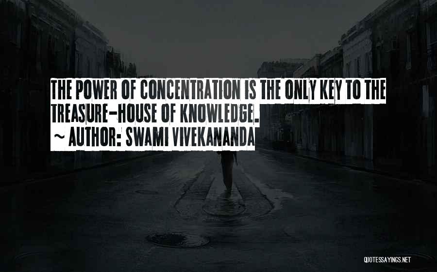 Power Of Concentration Quotes By Swami Vivekananda