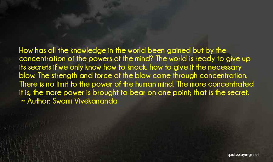Power Of Concentration Quotes By Swami Vivekananda