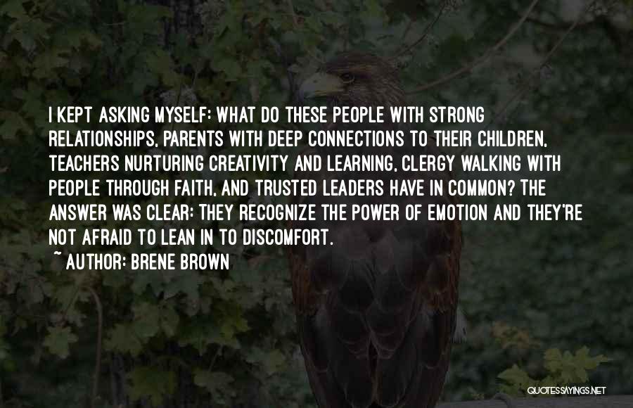 Power Of Connections Quotes By Brene Brown