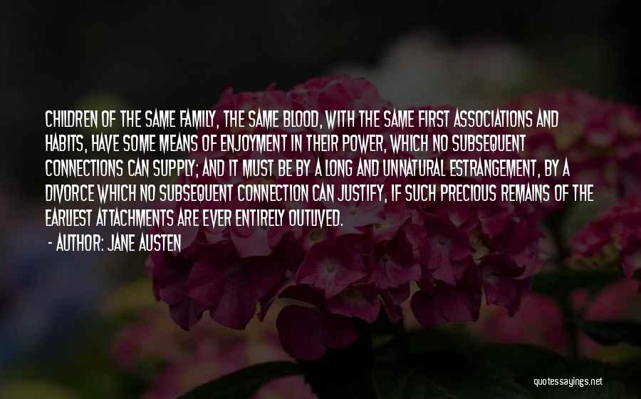 Power Of Connections Quotes By Jane Austen