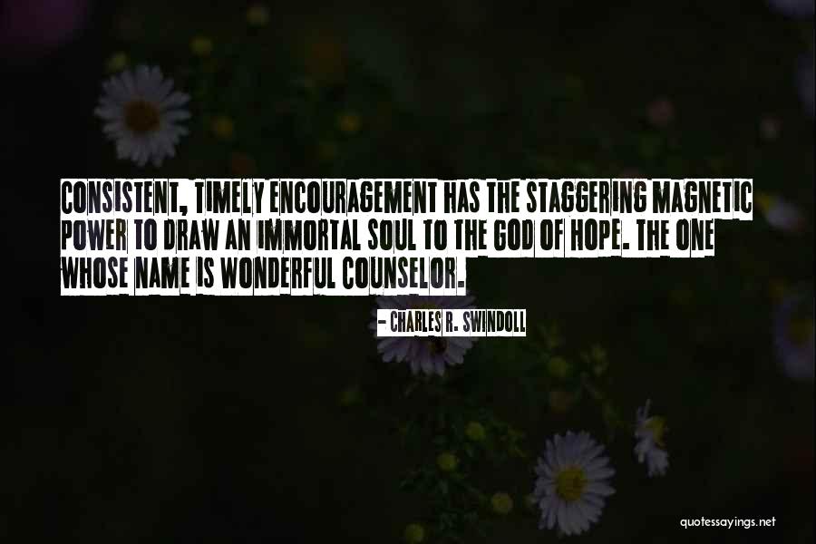 Power Of Encouragement Quotes By Charles R. Swindoll Power Of Encouragement Quotes By Charles R. Swindoll