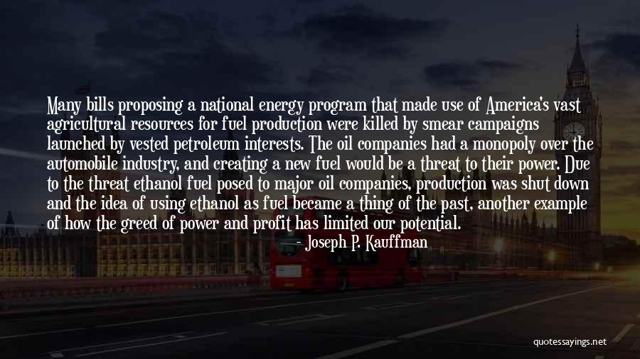 Power Of Energy Quotes By Joseph P. Kauffman Power Of Energy Quotes By Joseph P. Kauffman