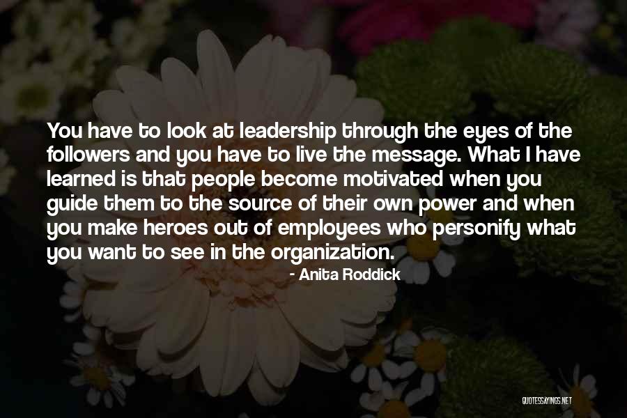 Power Of Eye Quotes By Anita Roddick Power Of Eye Quotes By Anita Roddick