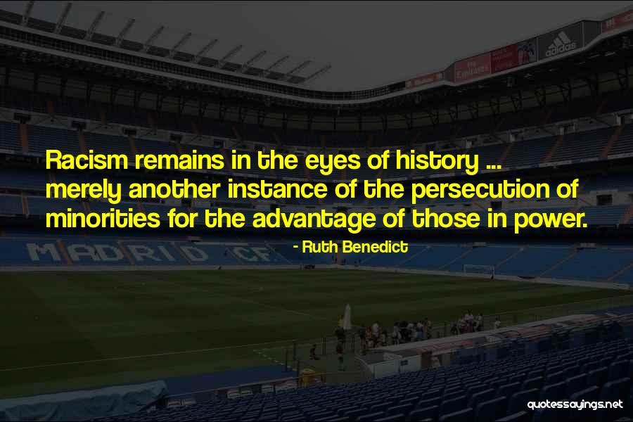 Power Of Eye Quotes By Ruth Benedict Power Of Eye Quotes By Ruth Benedict