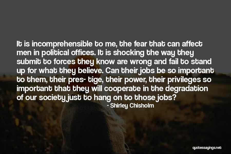 Power Of Fear Quotes By Shirley Chisholm Power Of Fear Quotes By Shirley Chisholm