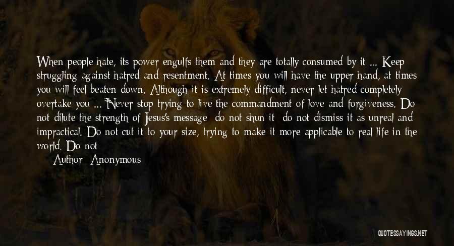 Power Of Forgiveness Quotes By Anonymous