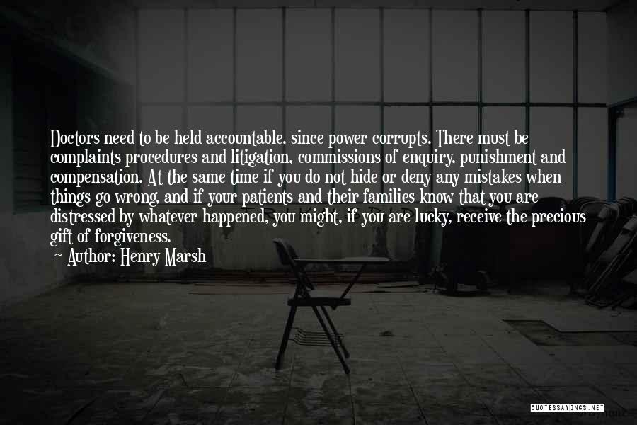 Power Of Forgiveness Quotes By Henry Marsh