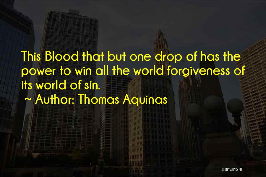 Power Of Forgiveness Quotes By Thomas Aquinas