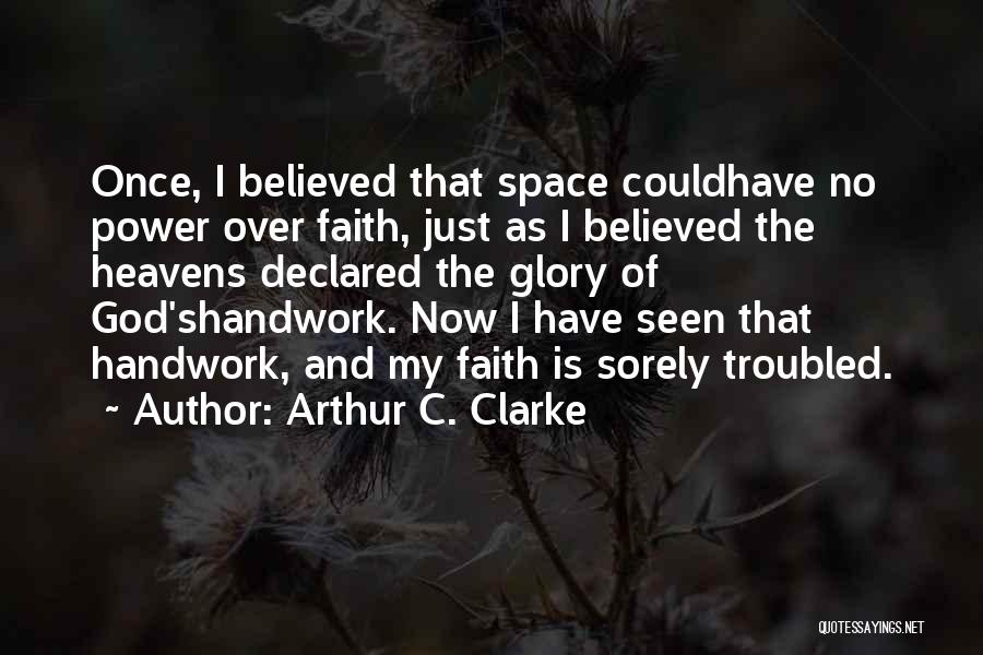 Power Of God Quotes By Arthur C. Clarke