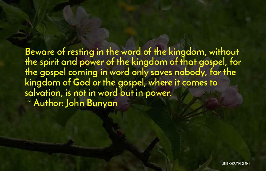Power Of God Word Quotes By John Bunyan