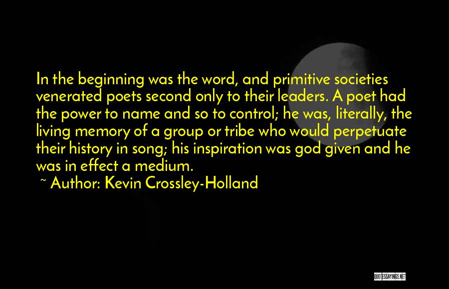 Power Of God Word Quotes By Kevin Crossley-Holland