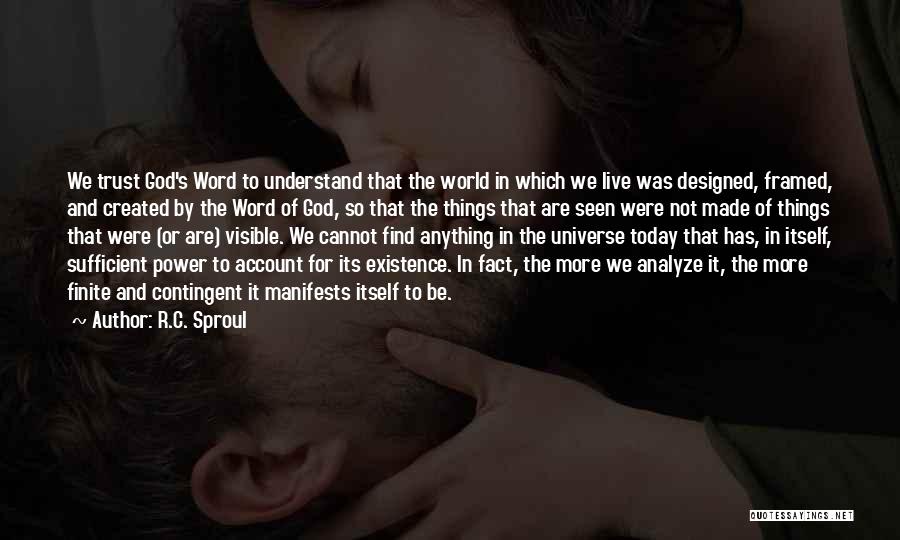 Power Of God Word Quotes By R.C. Sproul