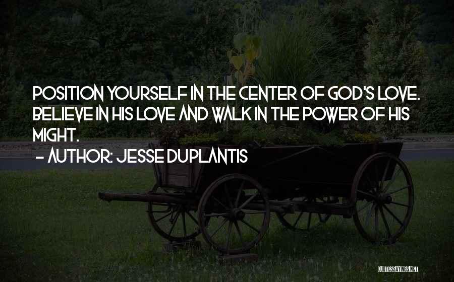 Power Of God's Love Quotes By Jesse Duplantis