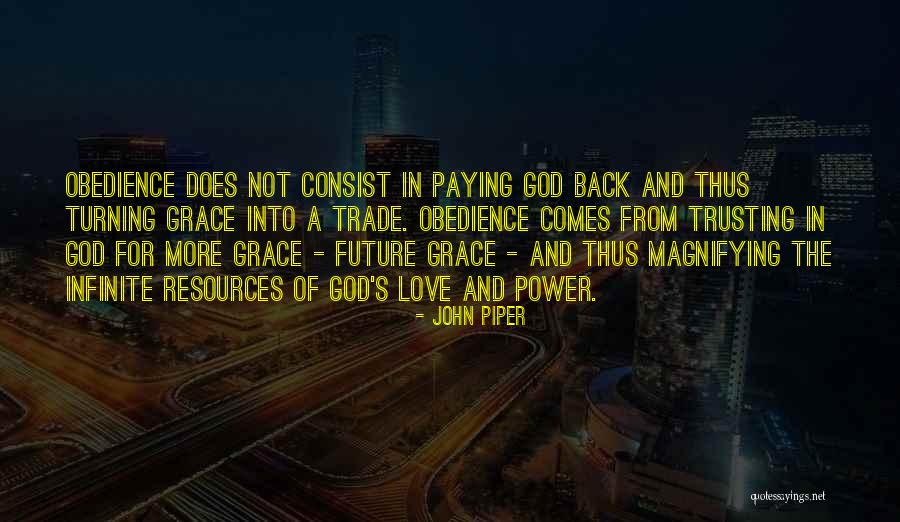 Power Of God's Love Quotes By John Piper