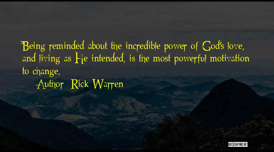 Power Of God's Love Quotes By Rick Warren