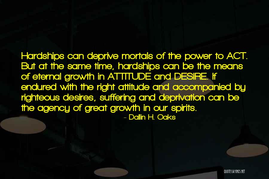 Power Of Growth Quotes By Dallin H. Oaks Power Of Growth Quotes By Dallin H. Oaks