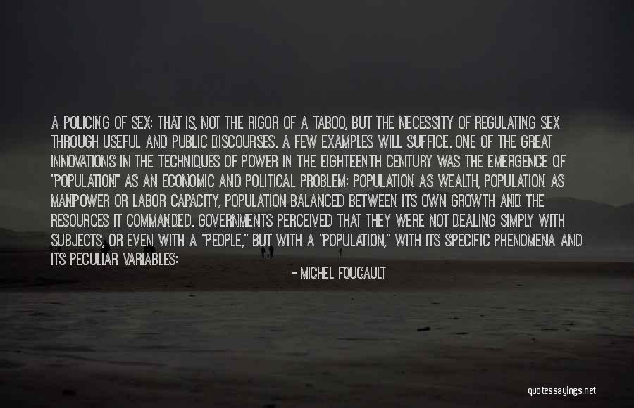 Power Of Growth Quotes By Michel Foucault Power Of Growth Quotes By Michel Foucault