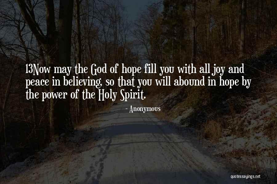 Power Of Holy Spirit Quotes By Anonymous Power Of Holy Spirit Quotes By Anonymous