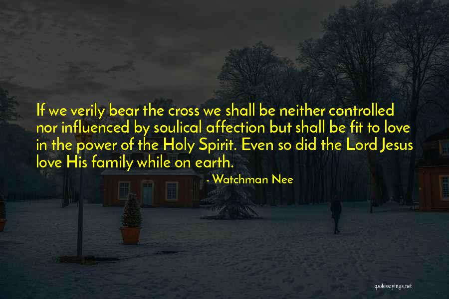 Power Of Holy Spirit Quotes By Watchman Nee Power Of Holy Spirit Quotes By Watchman Nee