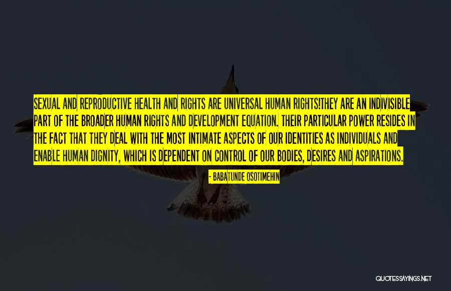 Power Of Individuals Quotes By Babatunde Osotimehin