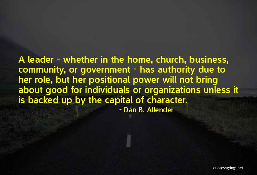 Power Of Individuals Quotes By Dan B. Allender