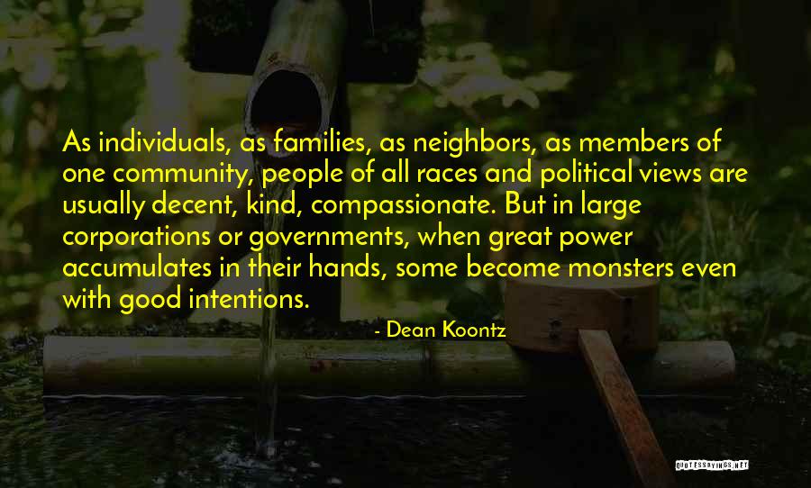 Power Of Individuals Quotes By Dean Koontz Power Of Individuals Quotes By Dean Koontz