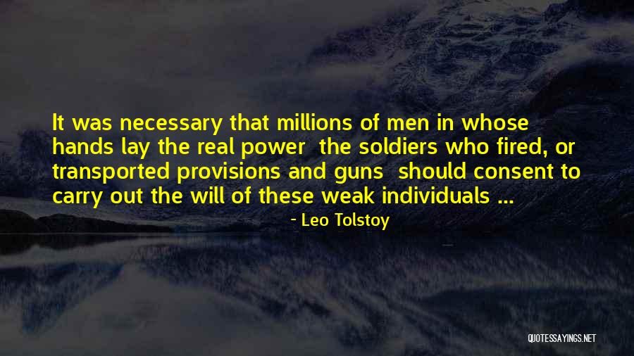 Power Of Individuals Quotes By Leo Tolstoy