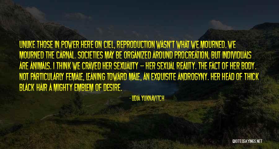 Power Of Individuals Quotes By Lidia Yuknavitch Power Of Individuals Quotes By Lidia Yuknavitch
