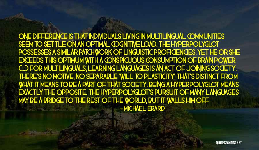 Power Of Individuals Quotes By Michael Erard Power Of Individuals Quotes By Michael Erard