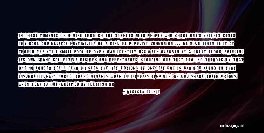 Power Of Individuals Quotes By Rebecca Solnit Power Of Individuals Quotes By Rebecca Solnit