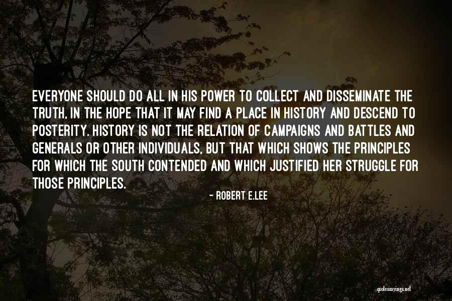 Power Of Individuals Quotes By Robert E.Lee