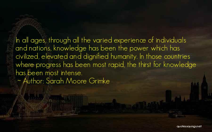 Power Of Individuals Quotes By Sarah Moore Grimke