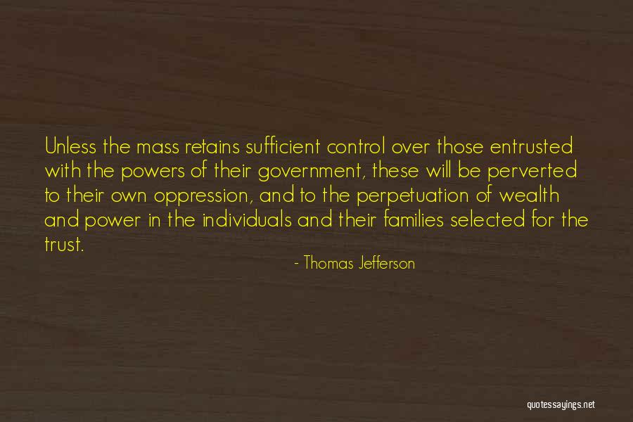 Power Of Individuals Quotes By Thomas Jefferson