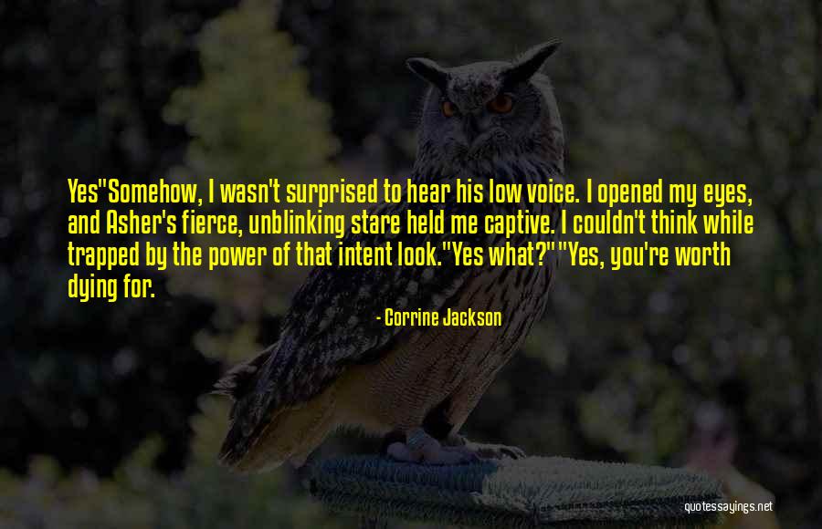 Power Of Intent Quotes By Corrine Jackson