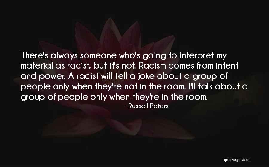 Power Of Intent Quotes By Russell Peters